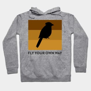 Fly Your Own Way Parrot Bird design, Motivational Quote Hoodie